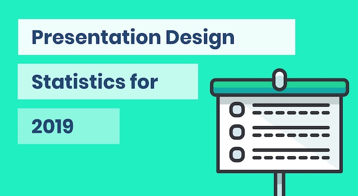 15 Presentation Design Statistics to Know For 2019