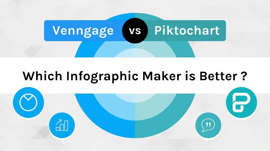 Venngage vs Piktochart